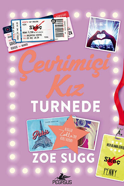 Pegasus Yayınları Çevrimiçi Kız Turnede - Çevrimiçi Kız Serisi 2. Kitap | Zoe...