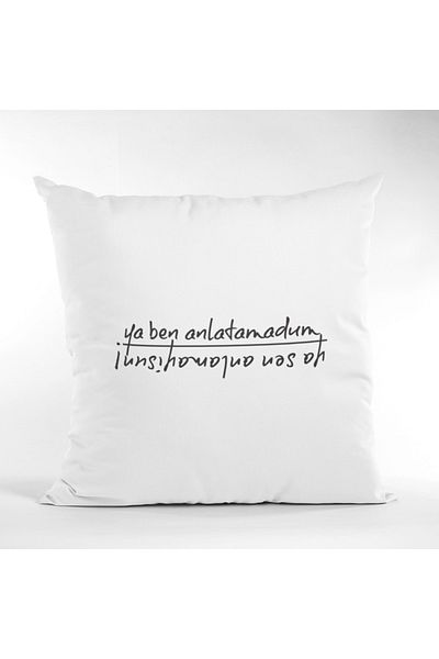 IŞILAY REKLAM Ya I Didn't Tell It Ya You Don't Understand Pillow