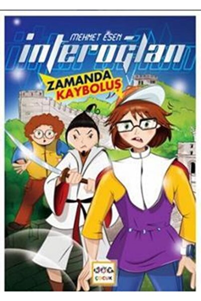 Genel Markalar İnteroğlan - Zamanda Kayboluş / Mehmet Esen / Nar Çocuk / 9786...