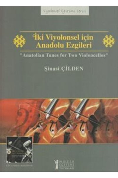 Genel Markalar İki Viyolonsel için Anadolu Ezgileri - Anatolian Tunes for Two Violoncellos