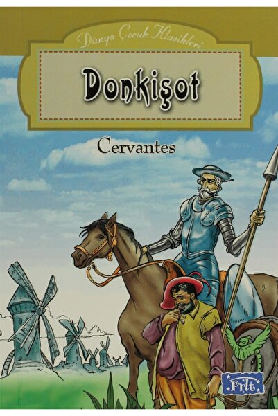 Parıltı Yayınları Don Kişot - Miguel De Cervantes 9789758602063