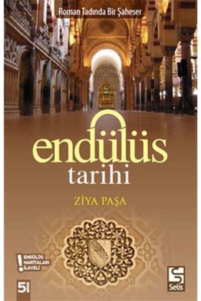 Genel Markalar Endülüs Tarihi - Ziya Paşa