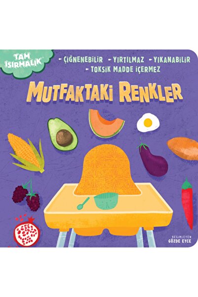 TAM ISIRMALIK Colors in the Kitchen Non-Tear Washable Chewable Tearproof Book
