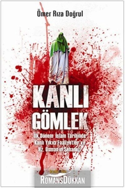 Kaknüs Yayınları Kanlı Gömlek Ömer Rıza Doğrul - Ömer Rıza Doğrul
