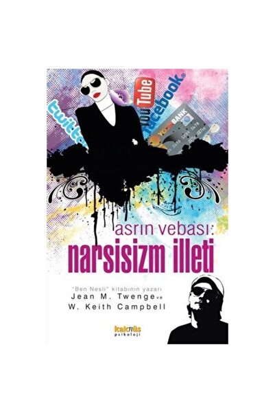 Kaknüs Yayınları Asrın Vebası:Narsisizm İlleti