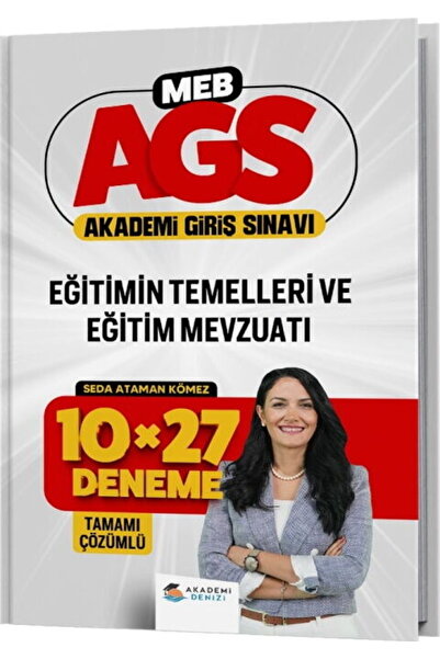 Akademi Denizi MEB AGS Eğitimin Temelleri ve Eğitim Mevzuatı 10 x 27 Deneme