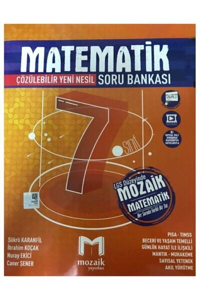 Mozaik Yayınları 7. Sınıf Matematik Çözülebilir Yeni Nesil Soru Bankası 2026