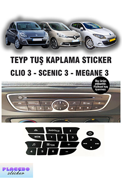 PLACEBO Megane 3 – Clio 3 – Scenic 3 Teyp Tuş Sticker Seti | Yıpranmış Tuşlar...