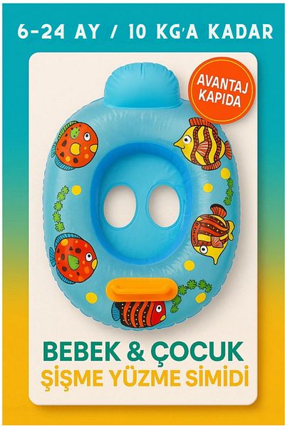 Avantaj Kapıda Inflatable Swimming Ring with Baby Seat – 6–24 Months – Max 10 kg – Leg Passage 10X7 cm – with Handle – Pool Sea