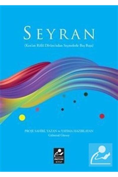 Mercan Kitap Seyran (KENAN RİFAİ DİVANI'NDAN SEÇMELERLE BAŞ BAŞA)