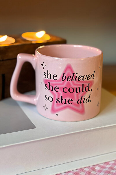 Cool Stuff She Believed She Could So She Did Pembe Kupa