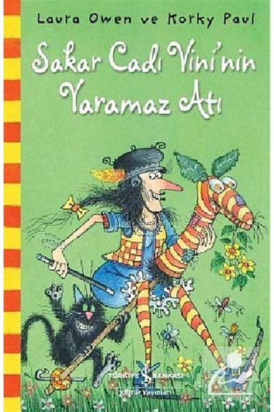 TÜRKİYE İŞ BANKASI KÜLTÜR YAYINLARI Sarkar Witch Vini's Naughty Horse