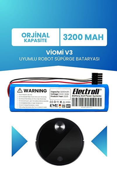 ELECTROLL Viomi V3 Uyumlu Batarya (STANDART KAPASİTE) 3200mah Pil Robot Süpür...