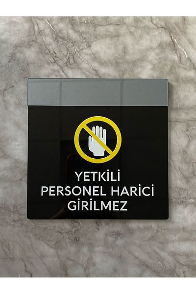 Yönline Smoked Mirrored Black Authorized External Entry Prohibited Warning Sign