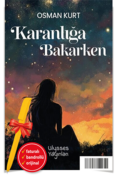 ULYSSES YAYINLARI Alfa Kalem+ Karanlığa Bakarken (Osman Kurt)-YENİ ULYSSES Kitap