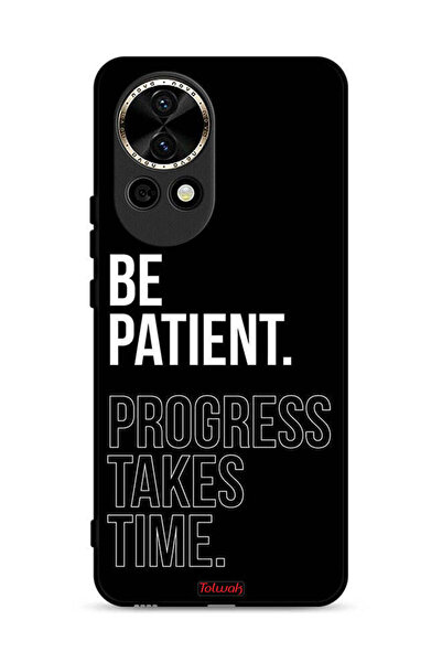 Tolwak غطاء حماية لهاتف هواوي نوفا 13 5G كن صبورًا فالتقدم يستغرق وقتًا