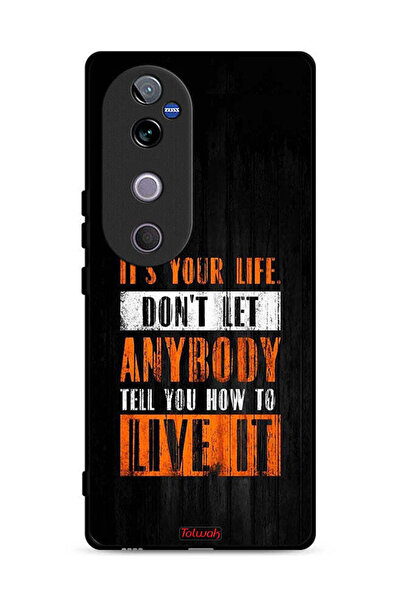 Tolwak Vivo V40 5G Protective Case Cover Its Your Life