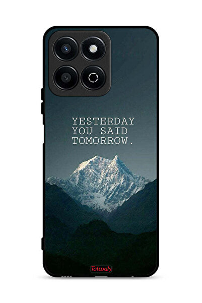 Tolwak غطاء حماية لهاتف Honor Play 60 Plus 5G مكتوب عليه "أمس قلت غدًا"