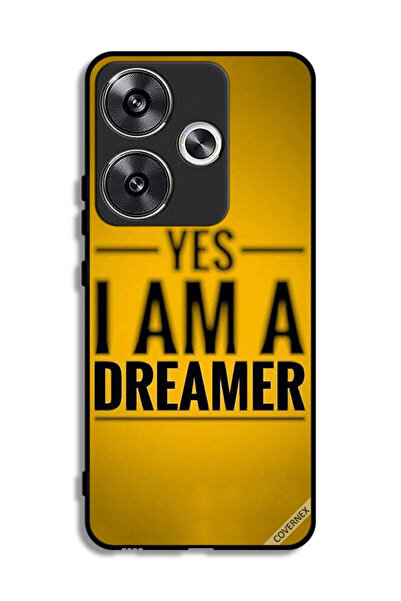 Covernex Xiaomi Redmi Turbo 3 5G Protective Case Cover Yes I Am A Dreamer