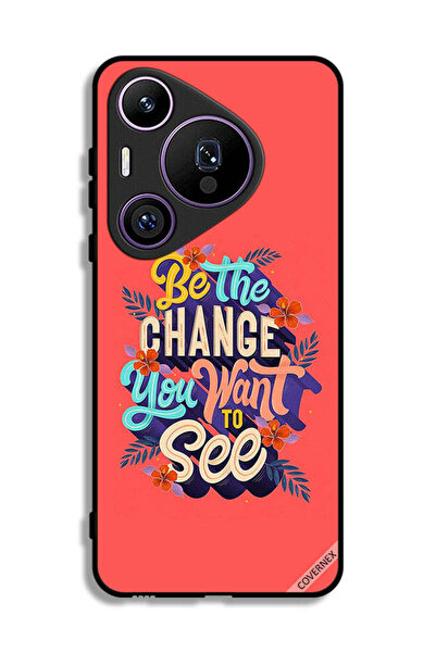 Covernex غطاء حماية لهاتف هواوي بيورا 70 برو كن التغيير الذي تريد رؤيته