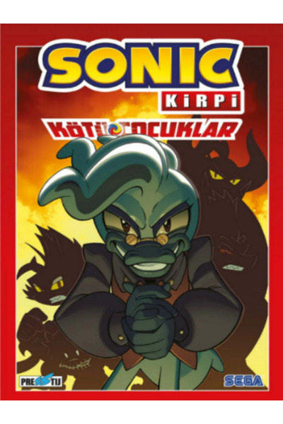 Presstij Kitap Kirpi Sonic: Kötü Çocuklar