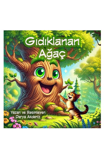 ATAKAR YAYINCILIK Gıdıklanan Ağaç - Derya Akdeniz