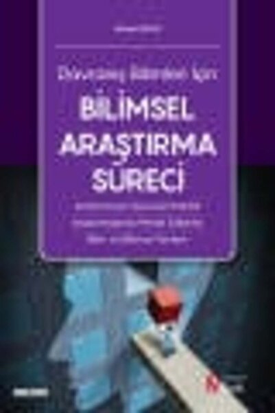 Seçkin Yayıncılık Davranış Bilimleri İçin Bilimsel Araştırma Süreci Araştırma...