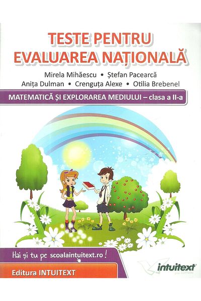 Editura Intuitext Matematica si explorarea mediului. Teste pentru ev