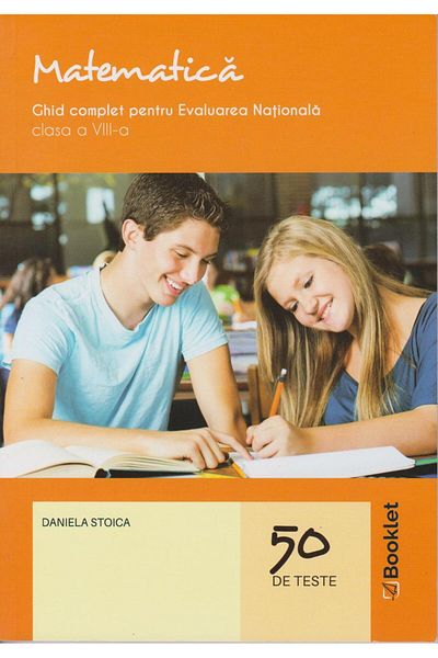 Editura Booklet Matematica. Ghid complet pentru Evaluarea National