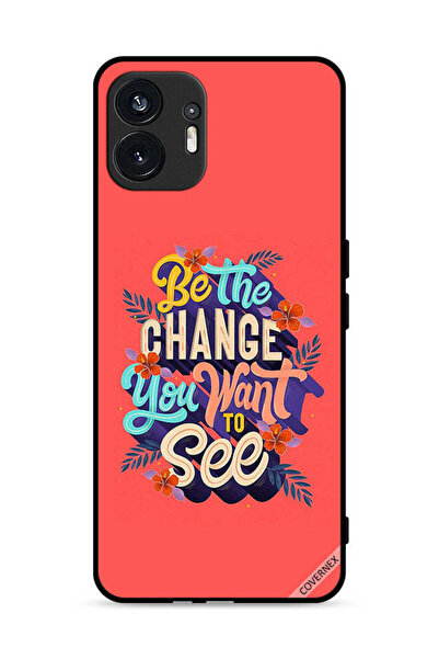 Covernex Nothing Phone (2) 5G Protective Case Cover Be The Change You Want To...