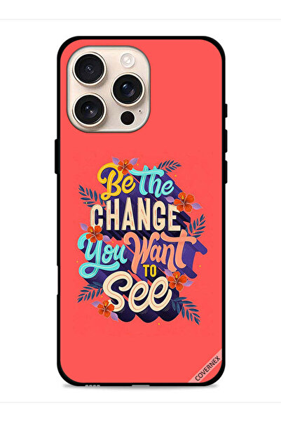 Covernex غطاء حماية لجهاز Apple iPhone 16 Pro Max كن التغيير الذي تريد رؤيته