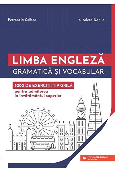 Editura Paralela 45 Limba engleza. Gramatica si vocabular. 3000 de exe