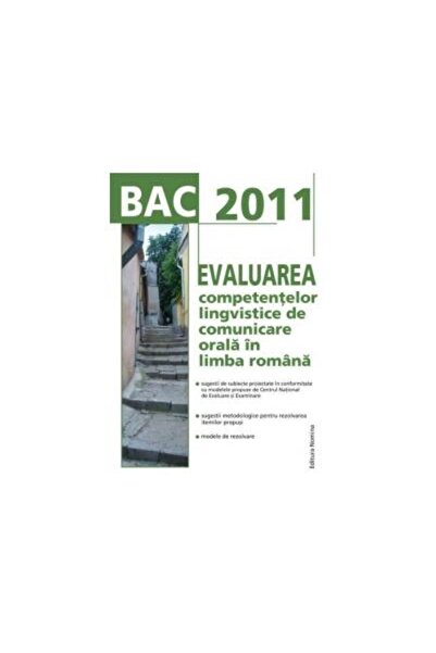 Editura Nomina BAC 2011(Valabil si BAC 2012). Evaluarea competent
