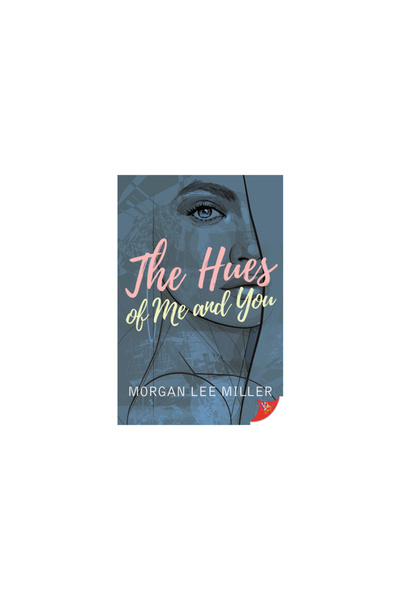 Bold Strokes Books Nuanțele mele și ale tale