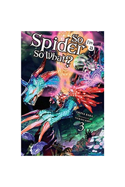 Yen Pr So I'm a Spider, So What?, Volume 3