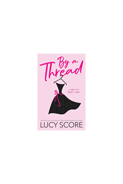 That'S What She Said Publishing, Inc. By a Thread