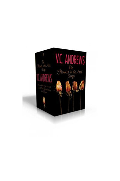 Simon Pulse The Flowers in the Attic Saga: Flowers in the Attic/Petals on the...