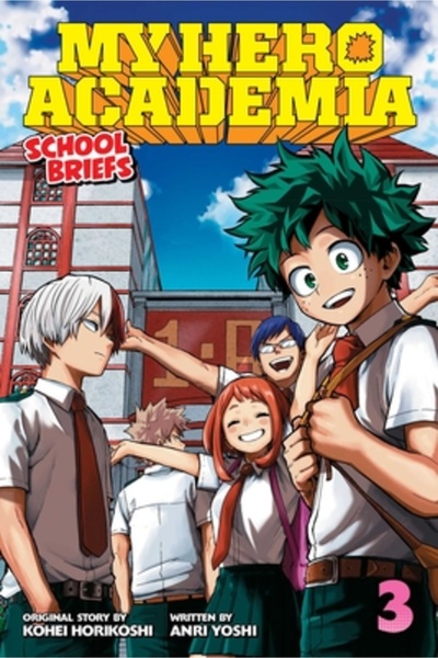 Viz LLC My Hero Academia: School Briefs, Vol. 3