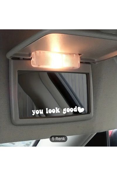 Zenan Design You Look Good Sun Visor Mirror Lettering Car-Motorcycle Windshield Label Sticker