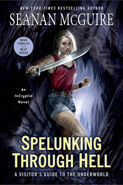 Daw Books Spelunking Through Hell: A Visitor's Guide to the Underworld