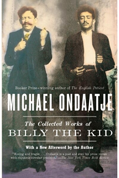 Vintage Books USA The Collected Works of Billy the Kid