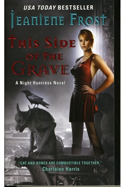 Avon Books This Side of the Grave: A Night Huntress Novel