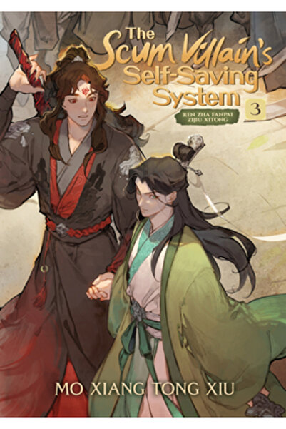 Seven Seas Pr The Scum Villain's Self-Saving System: Ren Zha Fanpai Zijiu Xit...