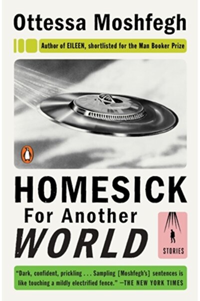 Penguin Group Homesick for Another World: Stories