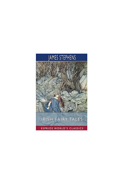 Blurb Inc Irish Fairy Tales (Esprios Classics)