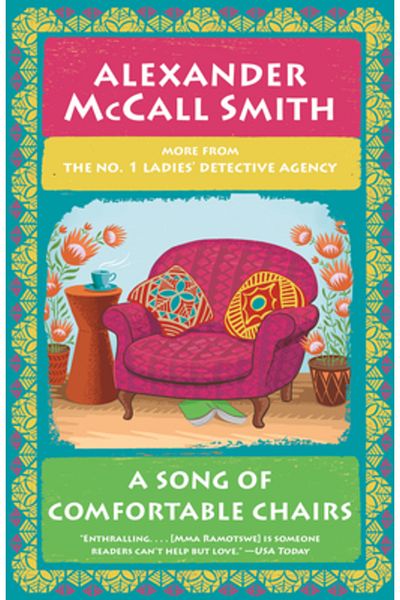 Anchor A Song of Comfortable Chairs: No. 1 Ladies' Detective Agency (23)