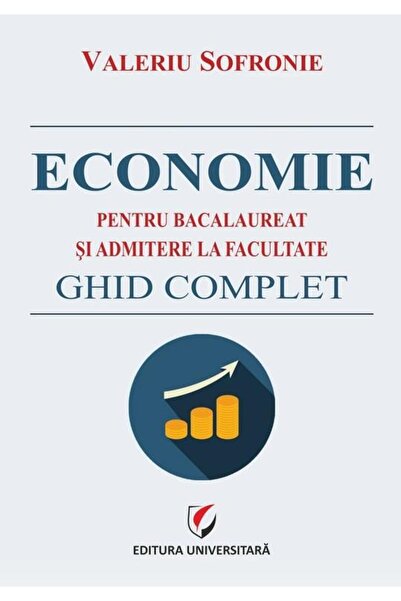 Editura Universitara Economie pentru bacalaureat si admitere la faculta
