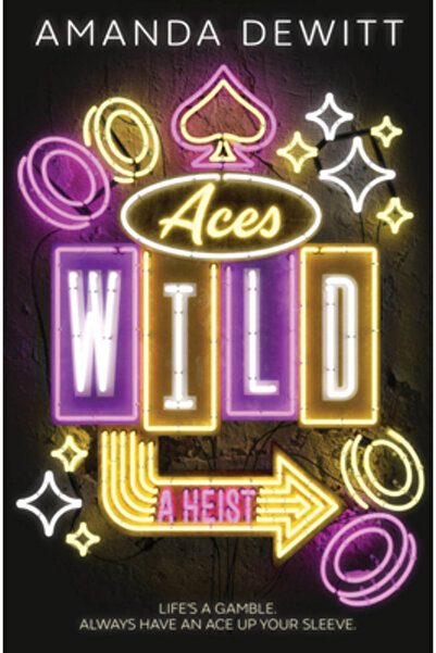 Peachtree Publ Ltd Aces Wild: A Heist