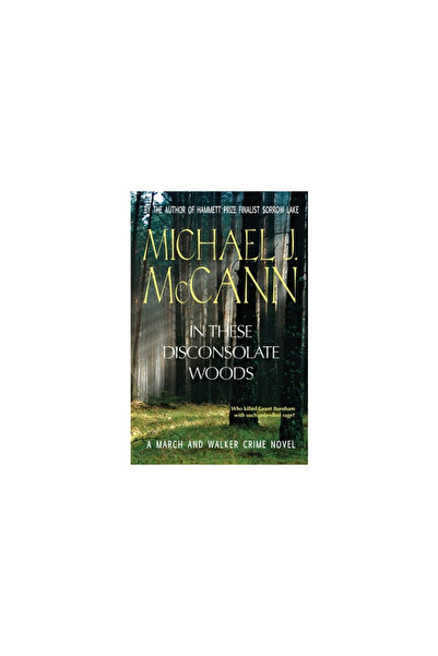 Plaid Raccoon Pr In These Disconsolate Woods: A March and Walker Crime Novel