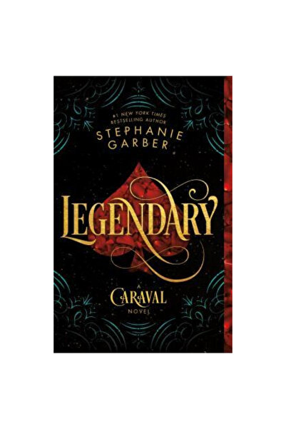 Flatiron Books Legendary: A Caraval Novel